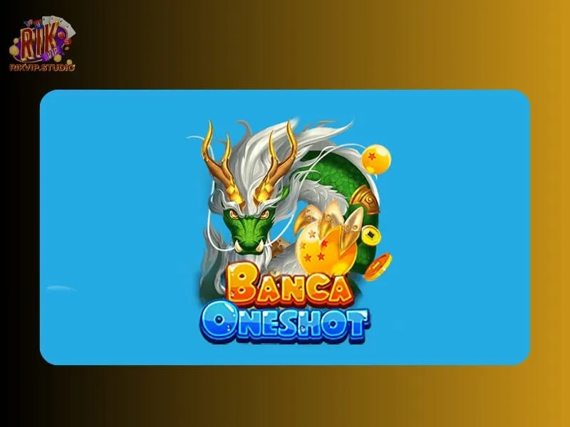 Bắn cá Oneshot