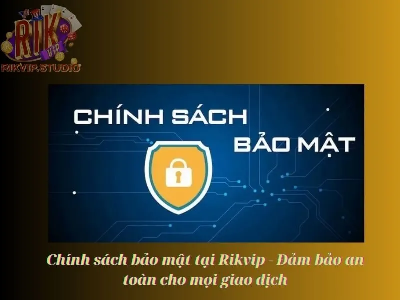 Chính sách bảo mật